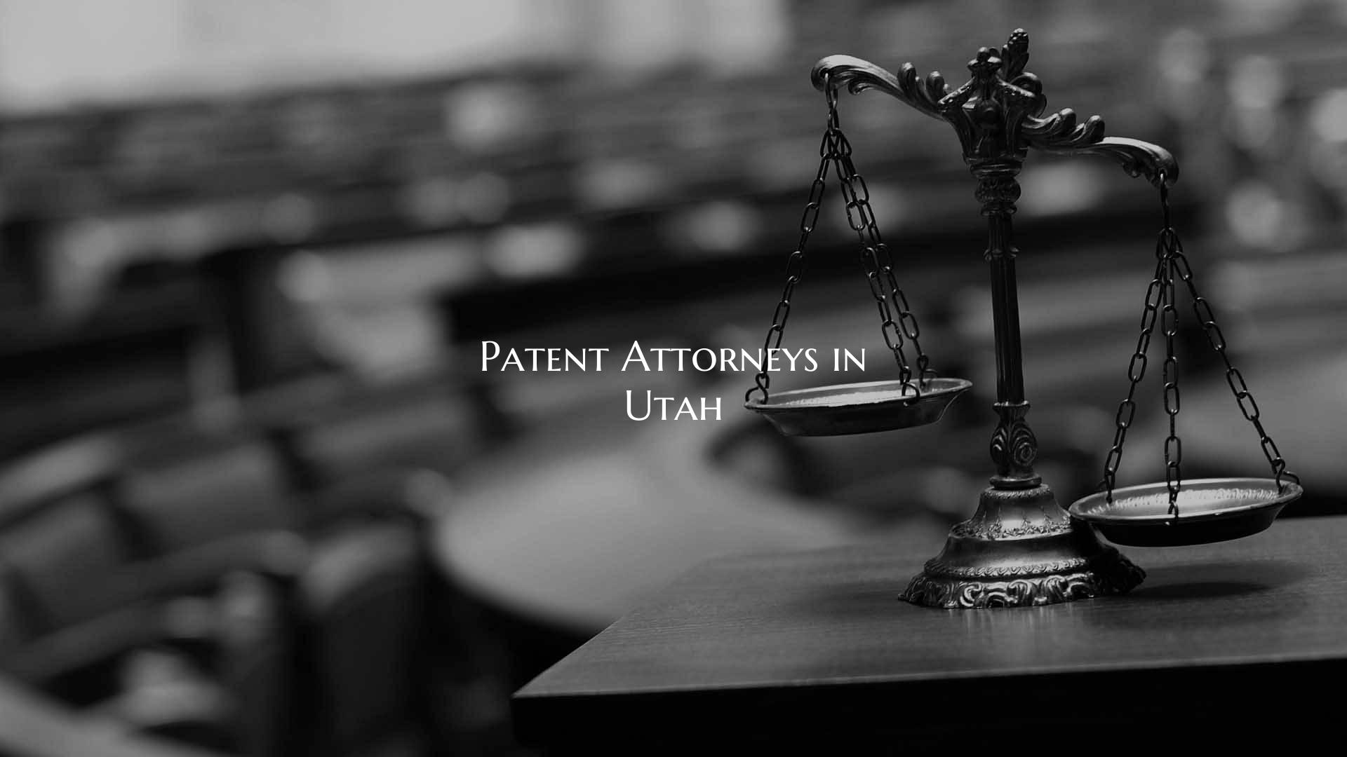 Patent Attorneys in Utah